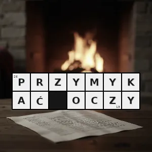 Hasło krzyżówkowe starać się niezauważać czyichś nieumiejętności wad pobłażać - przymykać oczy – rozwiązanie, synonimy, podpowiedzi i definicje krzyżówkowe